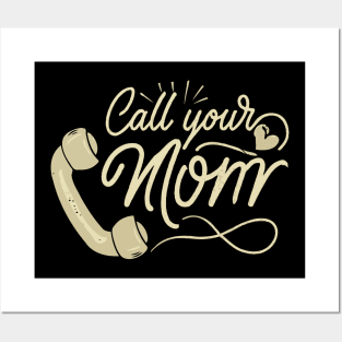 Call Your Mom Vintage Design Posters and Art